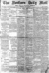Hartlepool Northern Daily Mail Wednesday 23 June 1897 Page 1