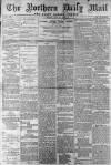 Hartlepool Northern Daily Mail Monday 28 June 1897 Page 1