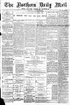 Hartlepool Northern Daily Mail Wednesday 19 January 1898 Page 1