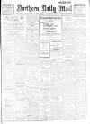 Hartlepool Northern Daily Mail Thursday 18 August 1910 Page 1