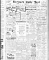 Hartlepool Northern Daily Mail Tuesday 10 March 1942 Page 1