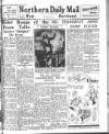 Hartlepool Northern Daily Mail Thursday 01 August 1946 Page 1