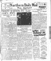 Hartlepool Northern Daily Mail Friday 29 November 1946 Page 1