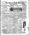 Hartlepool Northern Daily Mail Monday 06 January 1947 Page 1
