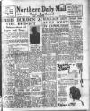 Hartlepool Northern Daily Mail Saturday 12 April 1947 Page 1