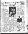 Hartlepool Northern Daily Mail Wednesday 25 June 1947 Page 1