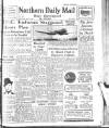Hartlepool Northern Daily Mail Wednesday 23 July 1947 Page 1