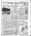 Hartlepool Northern Daily Mail Monday 29 September 1947 Page 1