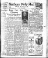 Hartlepool Northern Daily Mail Tuesday 18 November 1947 Page 1