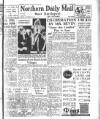 Hartlepool Northern Daily Mail Monday 22 December 1947 Page 1
