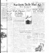 Hartlepool Northern Daily Mail Wednesday 11 August 1948 Page 1