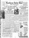 Hartlepool Northern Daily Mail Saturday 02 April 1949 Page 1