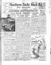 Hartlepool Northern Daily Mail Wednesday 15 June 1949 Page 1