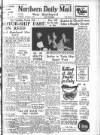 Hartlepool Northern Daily Mail Thursday 06 October 1949 Page 1
