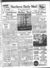 Hartlepool Northern Daily Mail Thursday 22 June 1950 Page 1