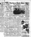 Hartlepool Northern Daily Mail Thursday 29 March 1951 Page 1