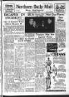 Hartlepool Northern Daily Mail Monday 10 September 1951 Page 1