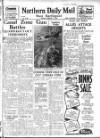 Hartlepool Northern Daily Mail Monday 14 January 1952 Page 1