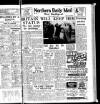 Hartlepool Northern Daily Mail Friday 16 March 1956 Page 1
