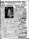 Hartlepool Northern Daily Mail Wednesday 08 May 1957 Page 1