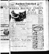 Hartlepool Northern Daily Mail Friday 02 August 1957 Page 1