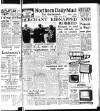 Hartlepool Northern Daily Mail Thursday 29 August 1957 Page 1