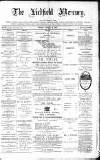 Lichfield Mercury Friday 08 March 1878 Page 1