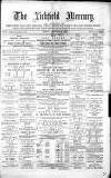 Lichfield Mercury Friday 10 January 1879 Page 1