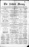 Lichfield Mercury Friday 14 March 1879 Page 1
