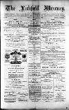 Lichfield Mercury Friday 30 January 1880 Page 1