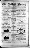 Lichfield Mercury Friday 02 July 1880 Page 1
