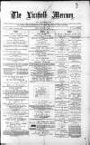 Lichfield Mercury Friday 02 December 1881 Page 1