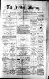Lichfield Mercury Friday 27 January 1882 Page 1