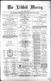 Lichfield Mercury Friday 11 August 1882 Page 1