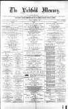 Lichfield Mercury Friday 01 December 1882 Page 1