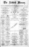 Lichfield Mercury Friday 15 February 1884 Page 1