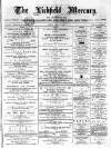 Lichfield Mercury Friday 17 April 1885 Page 1
