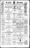 Lichfield Mercury Friday 26 April 1889 Page 1