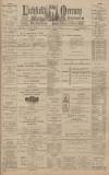 Lichfield Mercury Friday 02 August 1901 Page 1