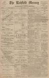 Lichfield Mercury Friday 02 February 1906 Page 1