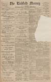 Lichfield Mercury Friday 23 February 1906 Page 1