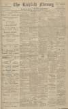 Lichfield Mercury Friday 11 March 1910 Page 1