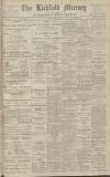 Lichfield Mercury Friday 17 June 1910 Page 1
