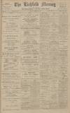 Lichfield Mercury Friday 25 November 1910 Page 1