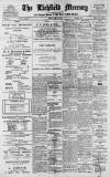 Lichfield Mercury Friday 12 May 1911 Page 1