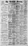 Lichfield Mercury Friday 15 September 1911 Page 1