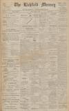 Lichfield Mercury Friday 01 March 1912 Page 1