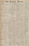 Lichfield Mercury Friday 03 May 1912 Page 1