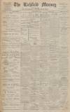 Lichfield Mercury Friday 21 June 1912 Page 1