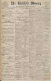 Lichfield Mercury Friday 30 August 1912 Page 1